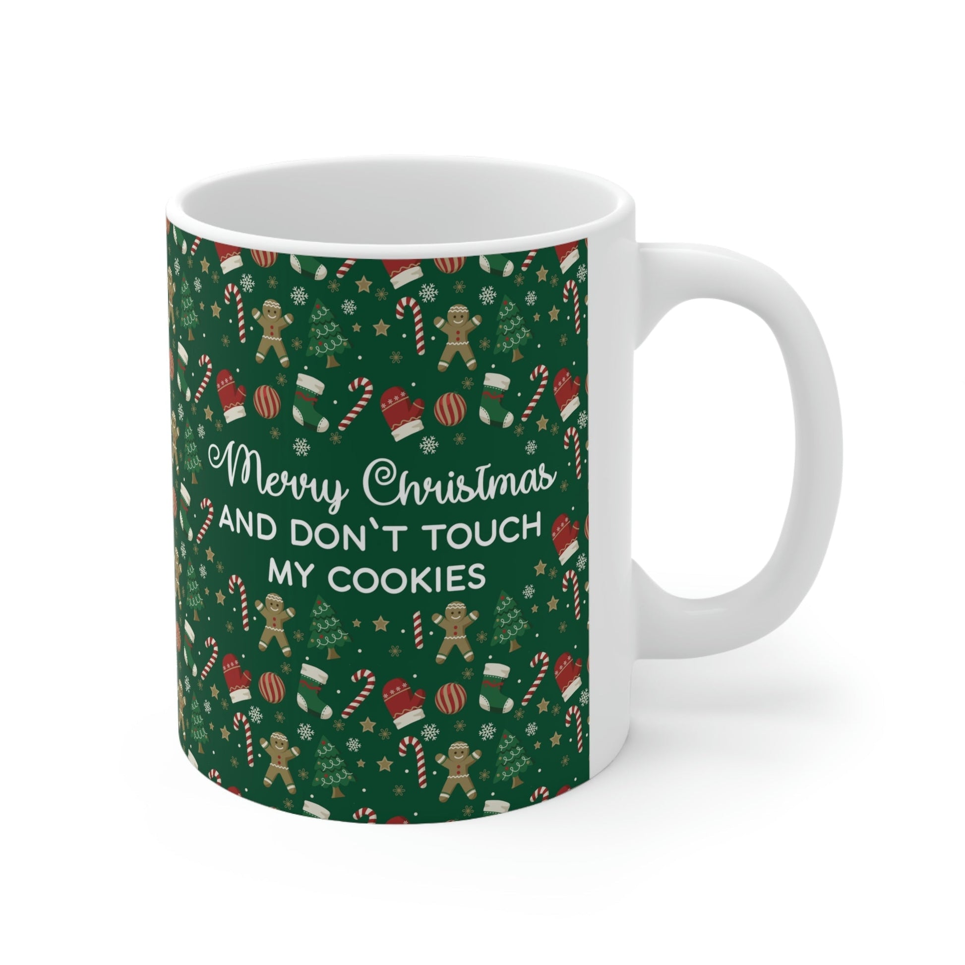 Merry Christmas and Don't Touch my Cookies Quotes Ceramic Mug 11oz Ichaku [Perfect Gifts Selection]