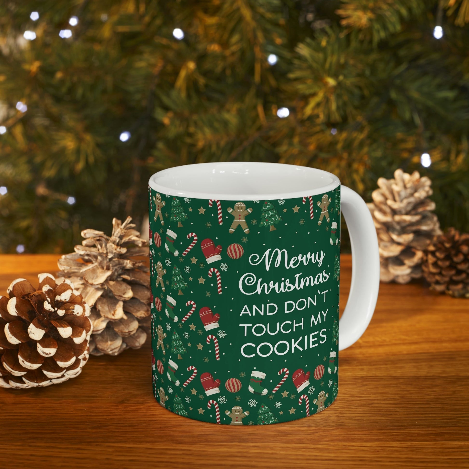 Merry Christmas and Don't Touch my Cookies Quotes Ceramic Mug 11oz Ichaku [Perfect Gifts Selection]