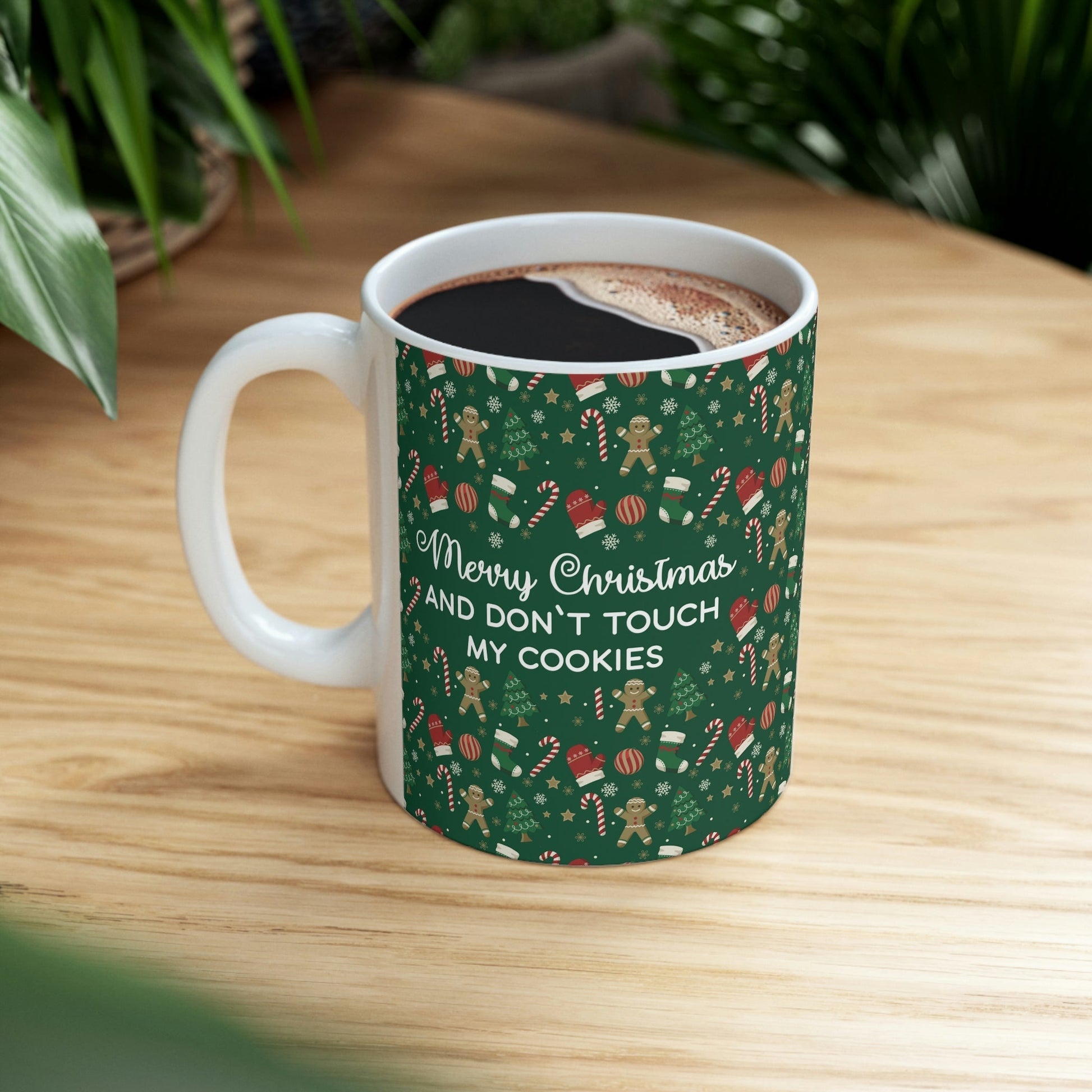 Merry Christmas and Don't Touch my Cookies Quotes Ceramic Mug 11oz Ichaku [Perfect Gifts Selection]