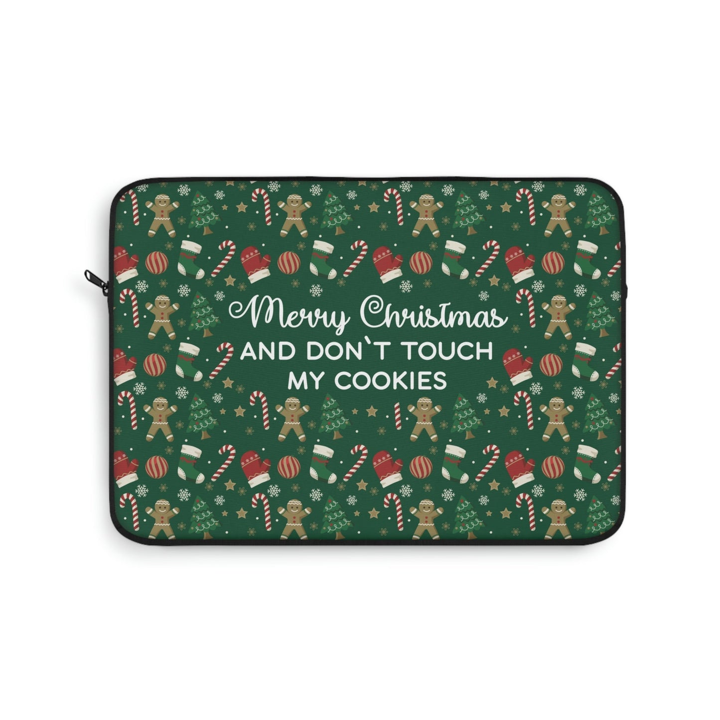 Merry Christmas and Don't Touch my Cookies Quotes Laptop Sleeve Ichaku [Perfect Gifts Selection]