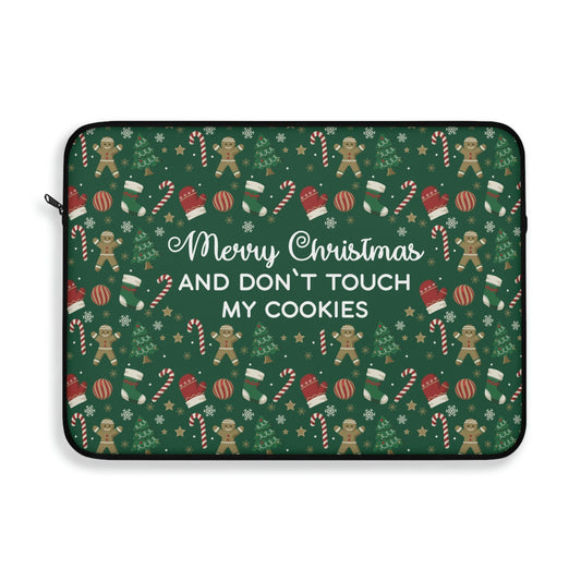 Merry Christmas and Don't Touch my Cookies Quotes Laptop Sleeve Ichaku [Perfect Gifts Selection]