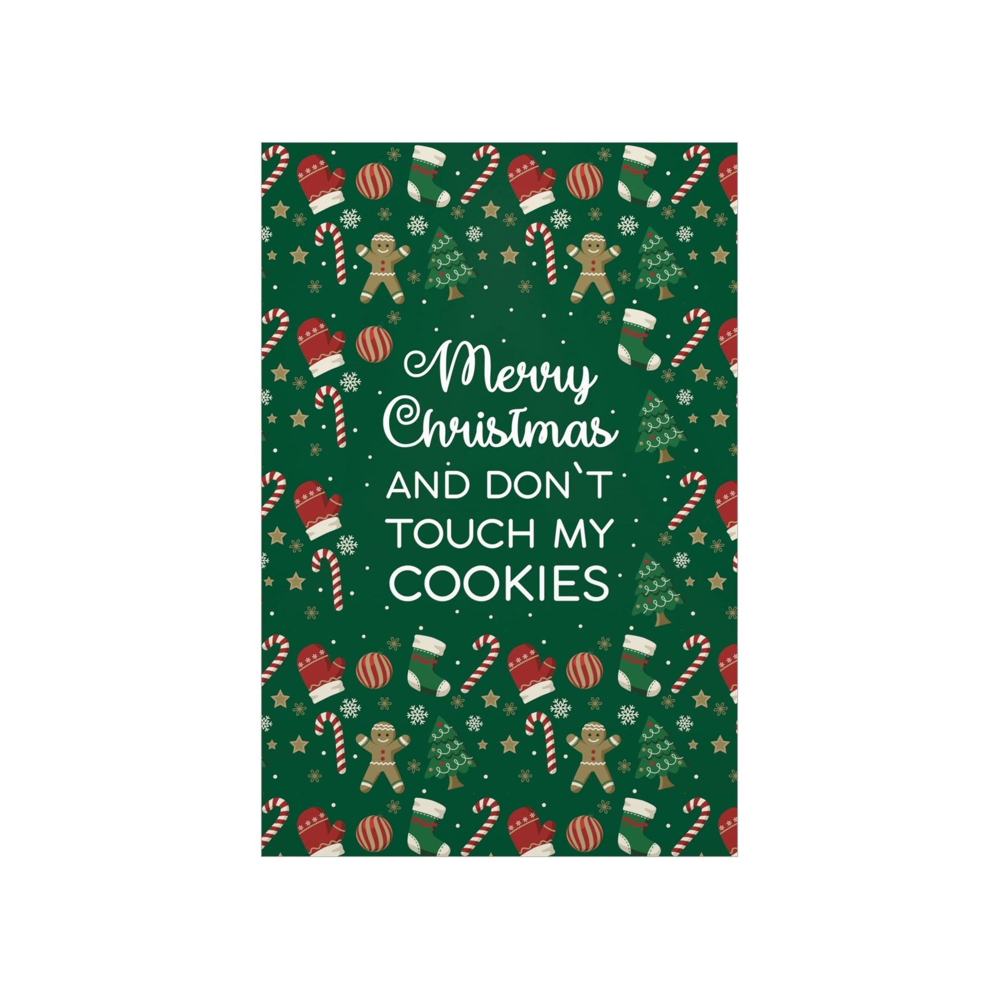 Merry Christmas and Don't Touch my Cookies Quotes Premium Matte Vertical Posters Ichaku [Perfect Gifts Selection]