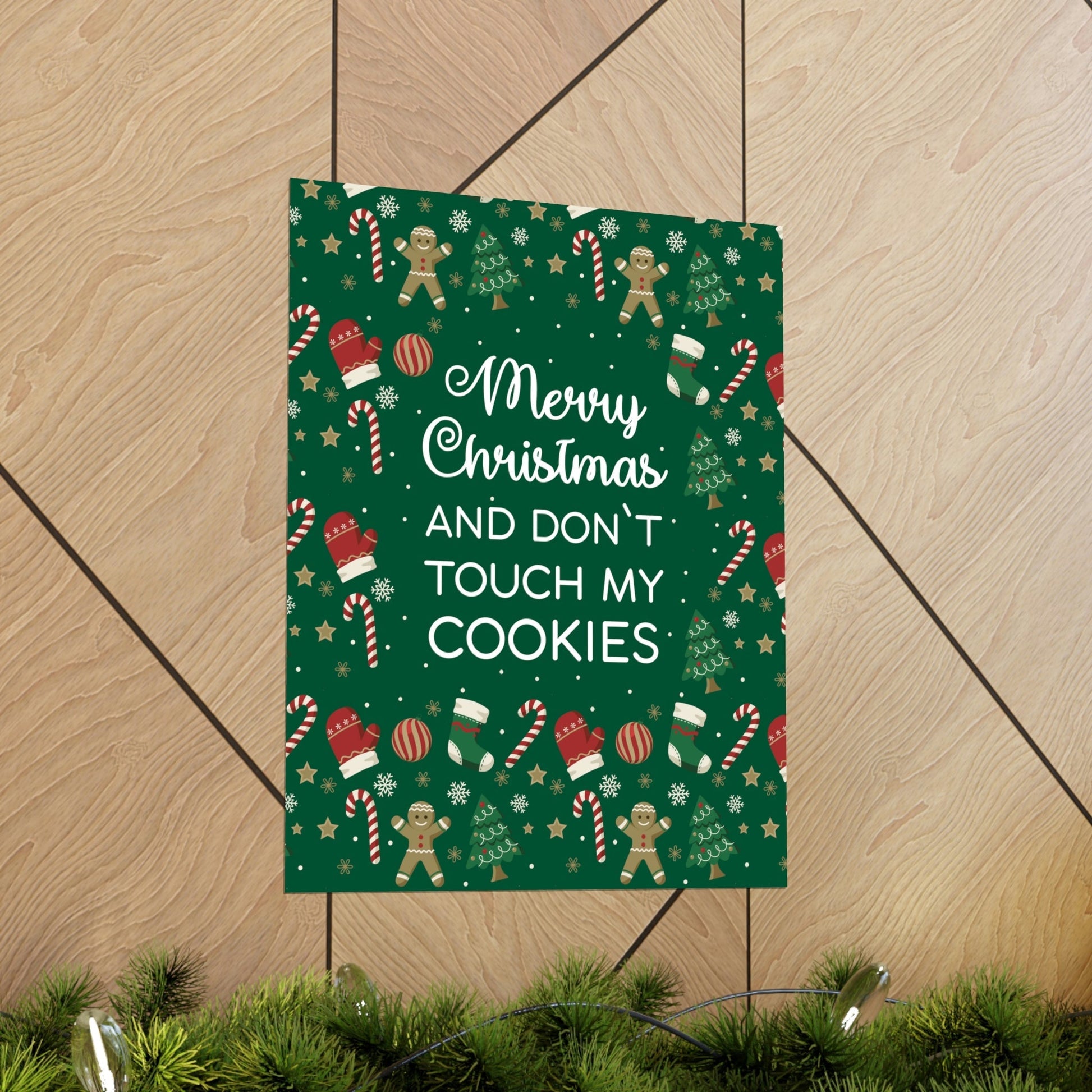 Merry Christmas and Don't Touch my Cookies Quotes Premium Matte Vertical Posters Ichaku [Perfect Gifts Selection]