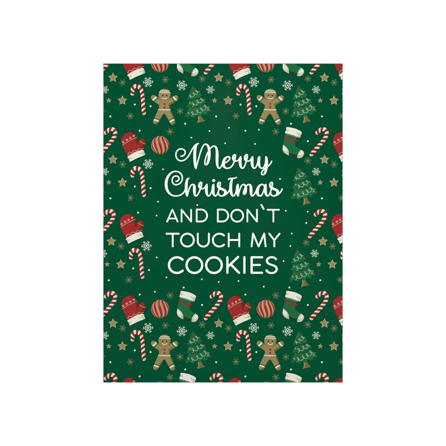 Merry Christmas and Don't Touch my Cookies Quotes Premium Matte Vertical Posters Ichaku [Perfect Gifts Selection]