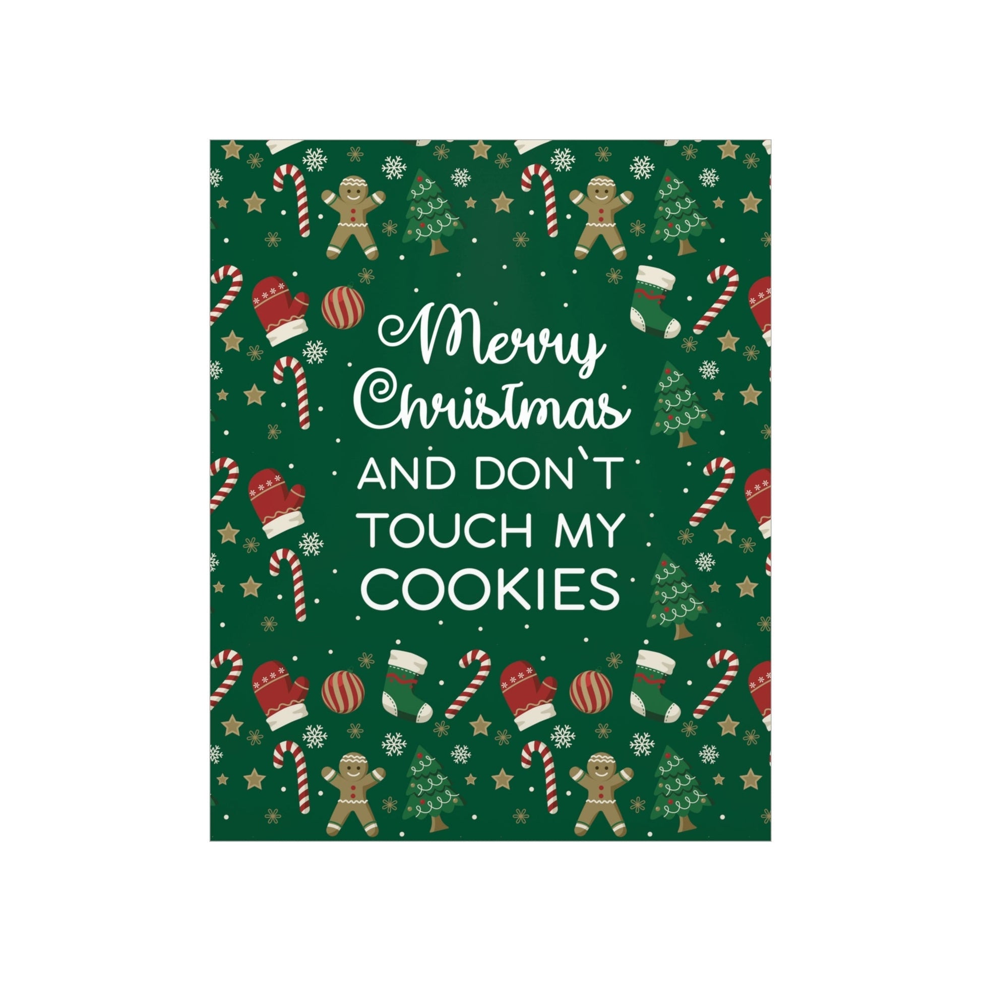 Merry Christmas and Don't Touch my Cookies Quotes Premium Matte Vertical Posters Ichaku [Perfect Gifts Selection]