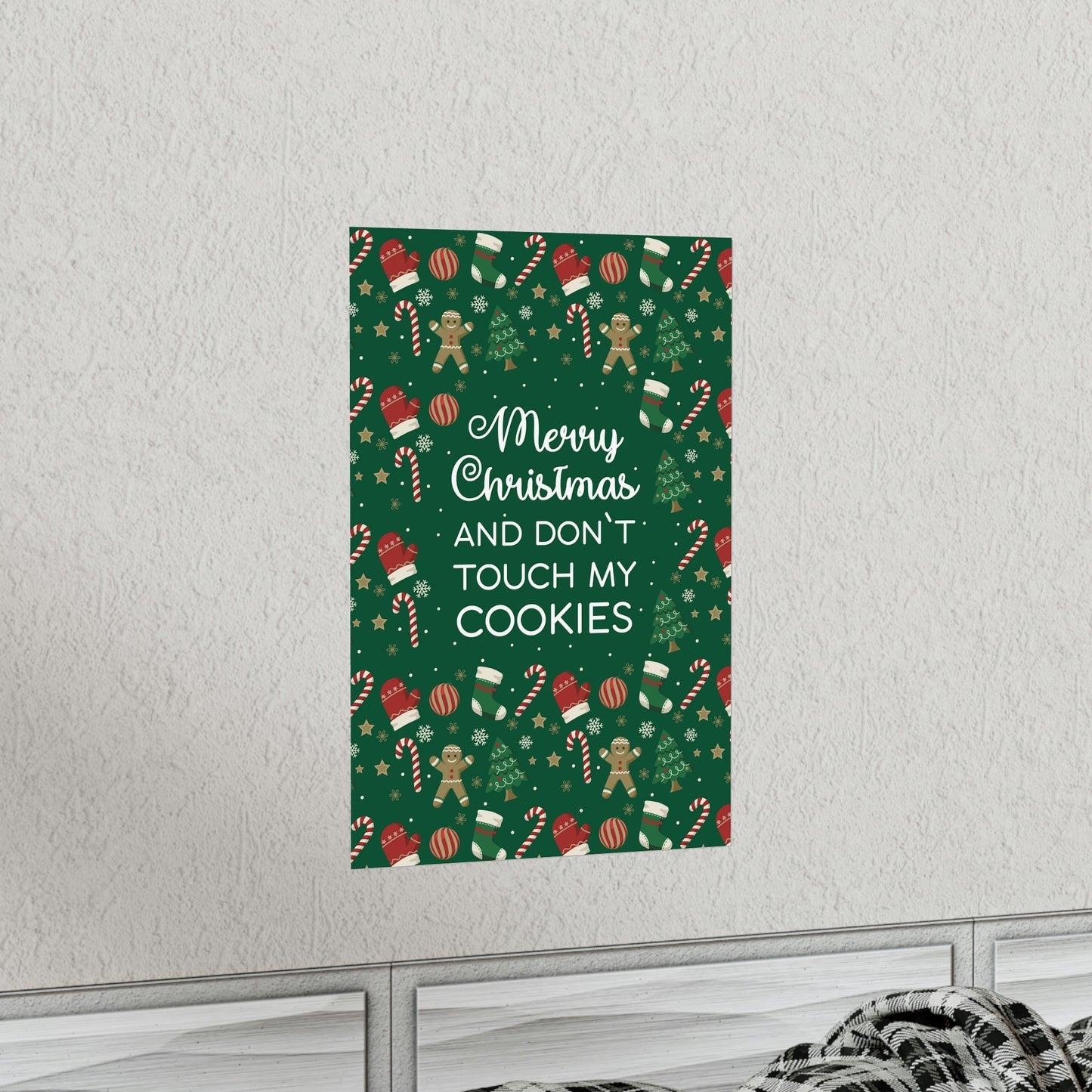 Merry Christmas and Don't Touch my Cookies Quotes Premium Matte Vertical Posters Ichaku [Perfect Gifts Selection]