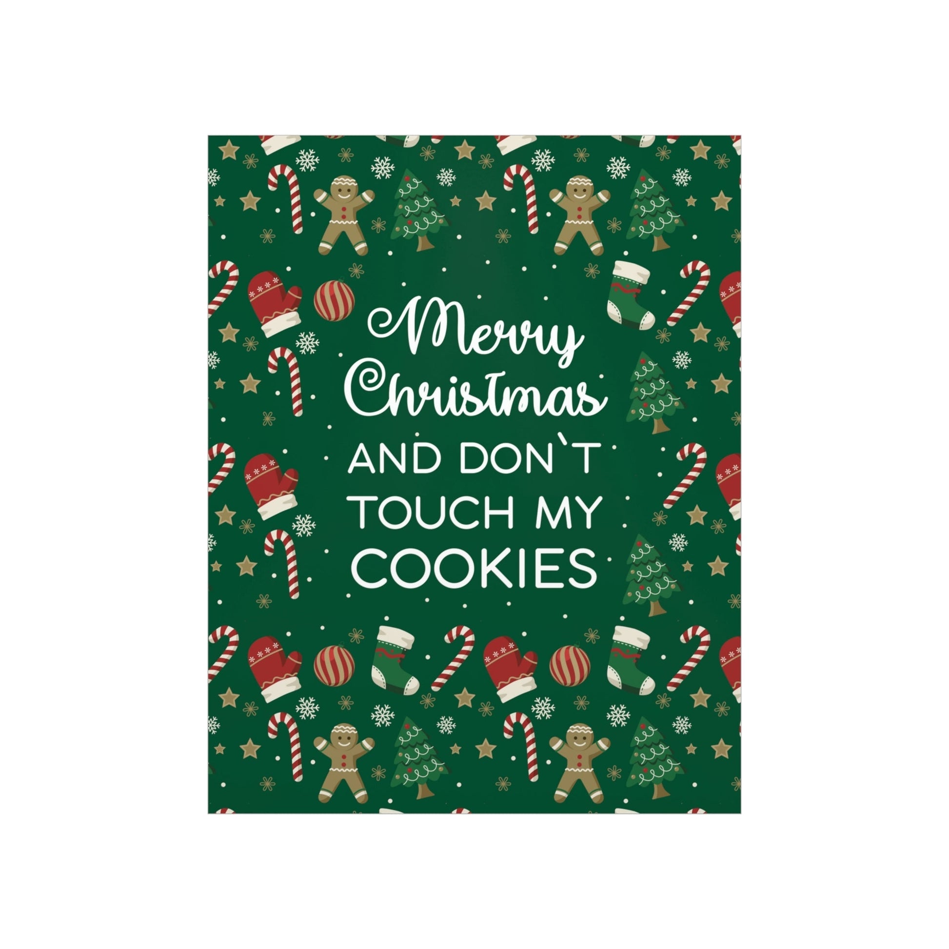 Merry Christmas and Don't Touch my Cookies Quotes Premium Matte Vertical Posters Ichaku [Perfect Gifts Selection]