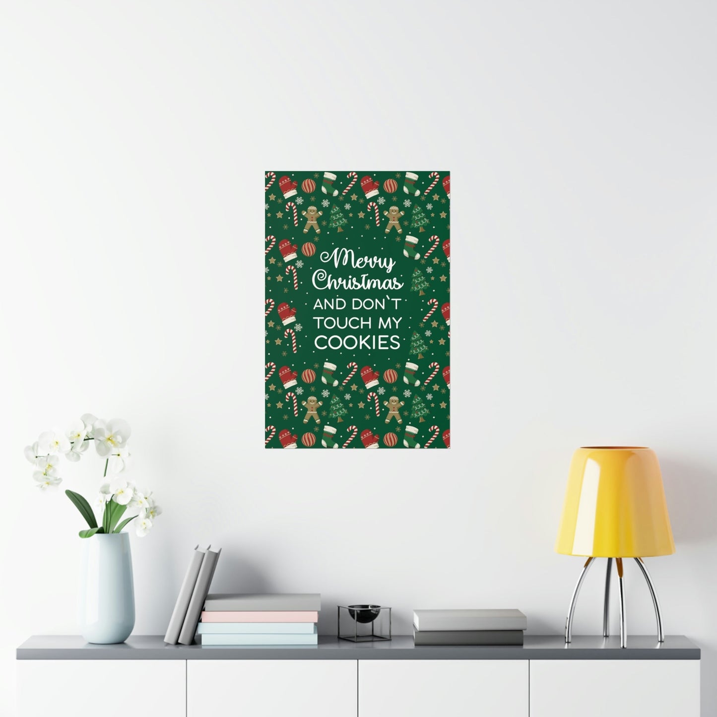 Merry Christmas and Don't Touch my Cookies Quotes Premium Matte Vertical Posters Ichaku [Perfect Gifts Selection]