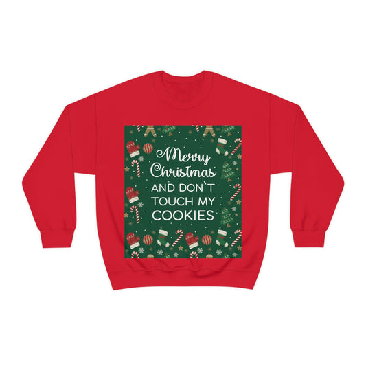 Merry Christmas and Don't Touch my Cookies Quotes Unisex Heavy Blend™ Crewneck Sweatshirt Ichaku [Perfect Gifts Selection]