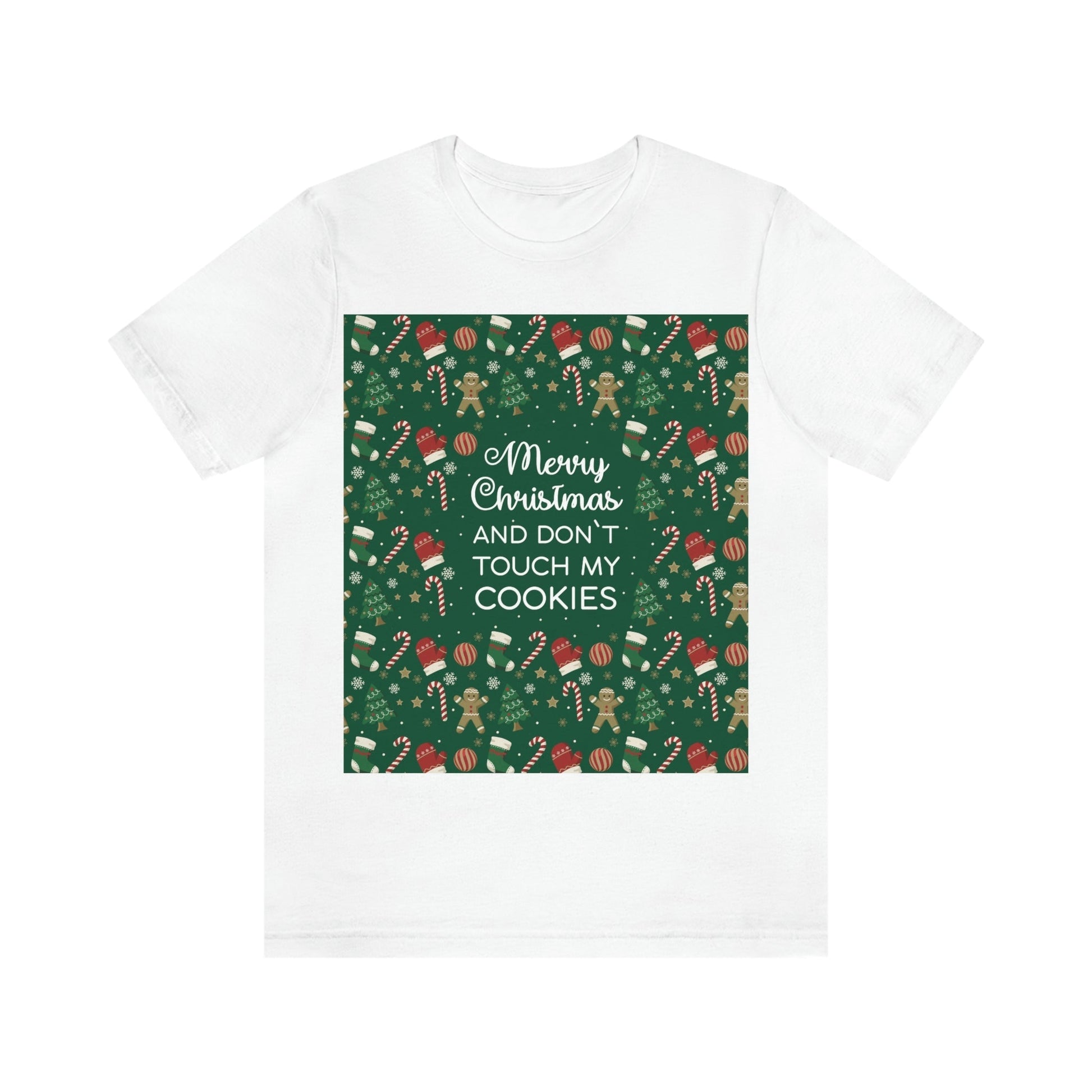 Merry Christmas and Don't Touch my Cookies Quotes Unisex Jersey Short Sleeve T-Shirt Ichaku [Perfect Gifts Selection]