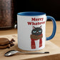 Merry Whatever Angry Christmas Cat Classic Accent Coffee Mug 11oz Ichaku [Perfect Gifts Selection]