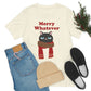 Merry Whatever Angry Christmas Cat Unisex Jersey Short Sleeve T-Shirt Ichaku [Perfect Gifts Selection]