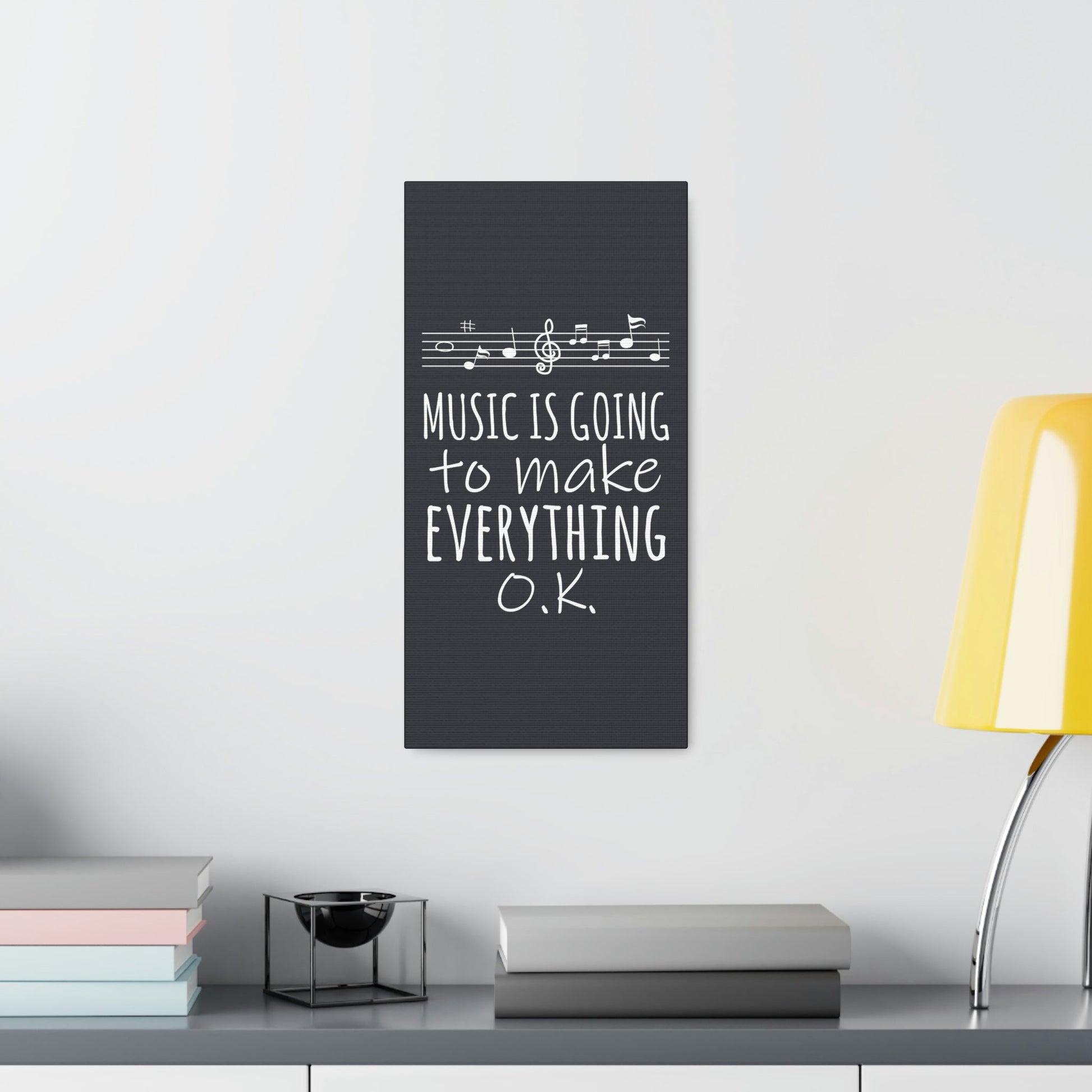 Music Is Going To Make Everything Ok Music Quotes Aesthetic Classic Art Canvas Gallery Wraps Ichaku [Perfect Gifts Selection]