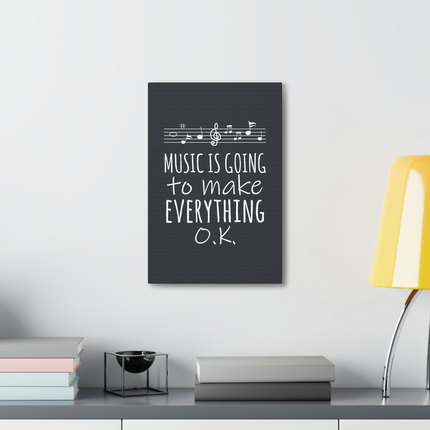 Music Is Going To Make Everything Ok Music Quotes Aesthetic Classic Art Canvas Gallery Wraps Ichaku [Perfect Gifts Selection]