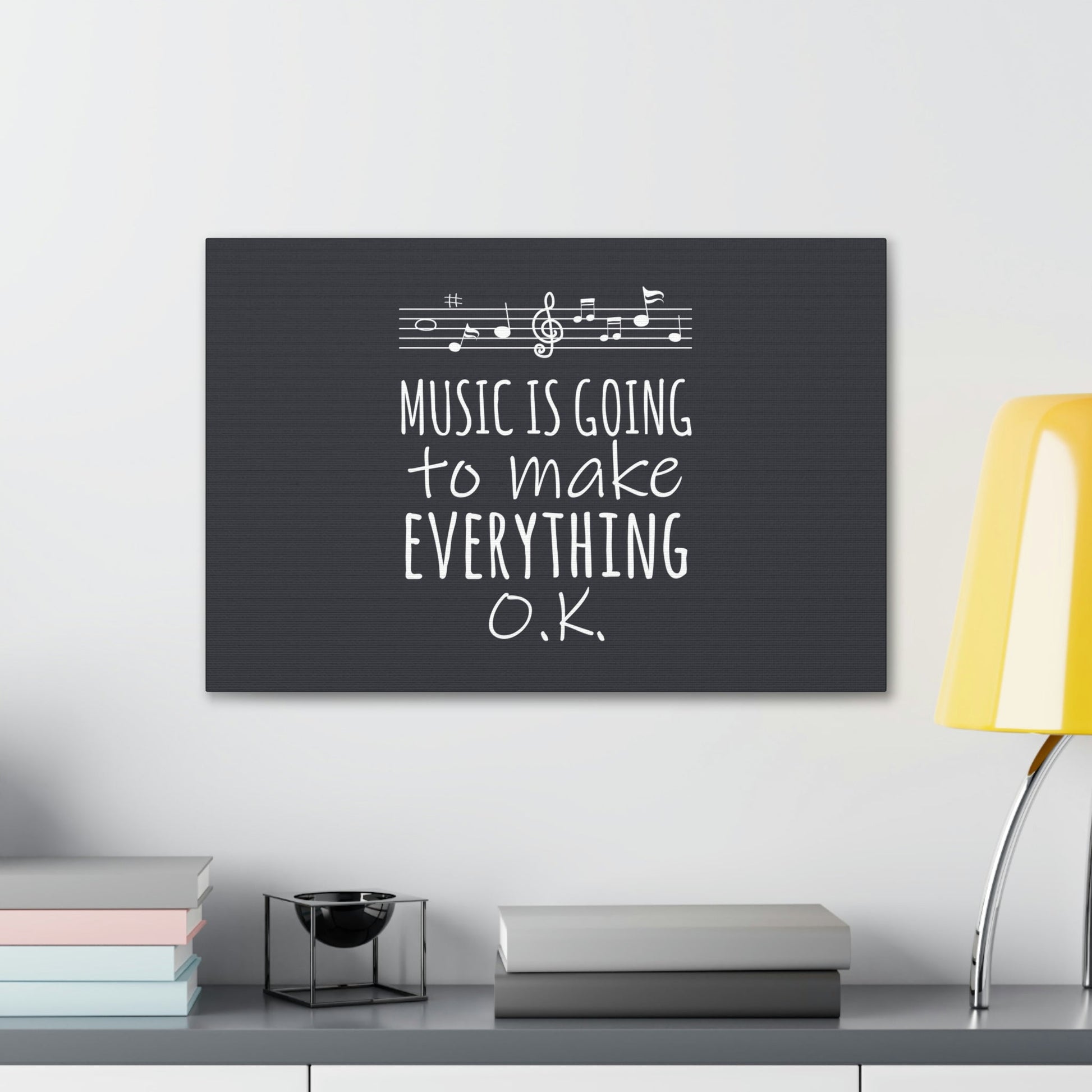 Music Is Going To Make Everything Ok Music Quotes Aesthetic Classic Art Canvas Gallery Wraps Ichaku [Perfect Gifts Selection]