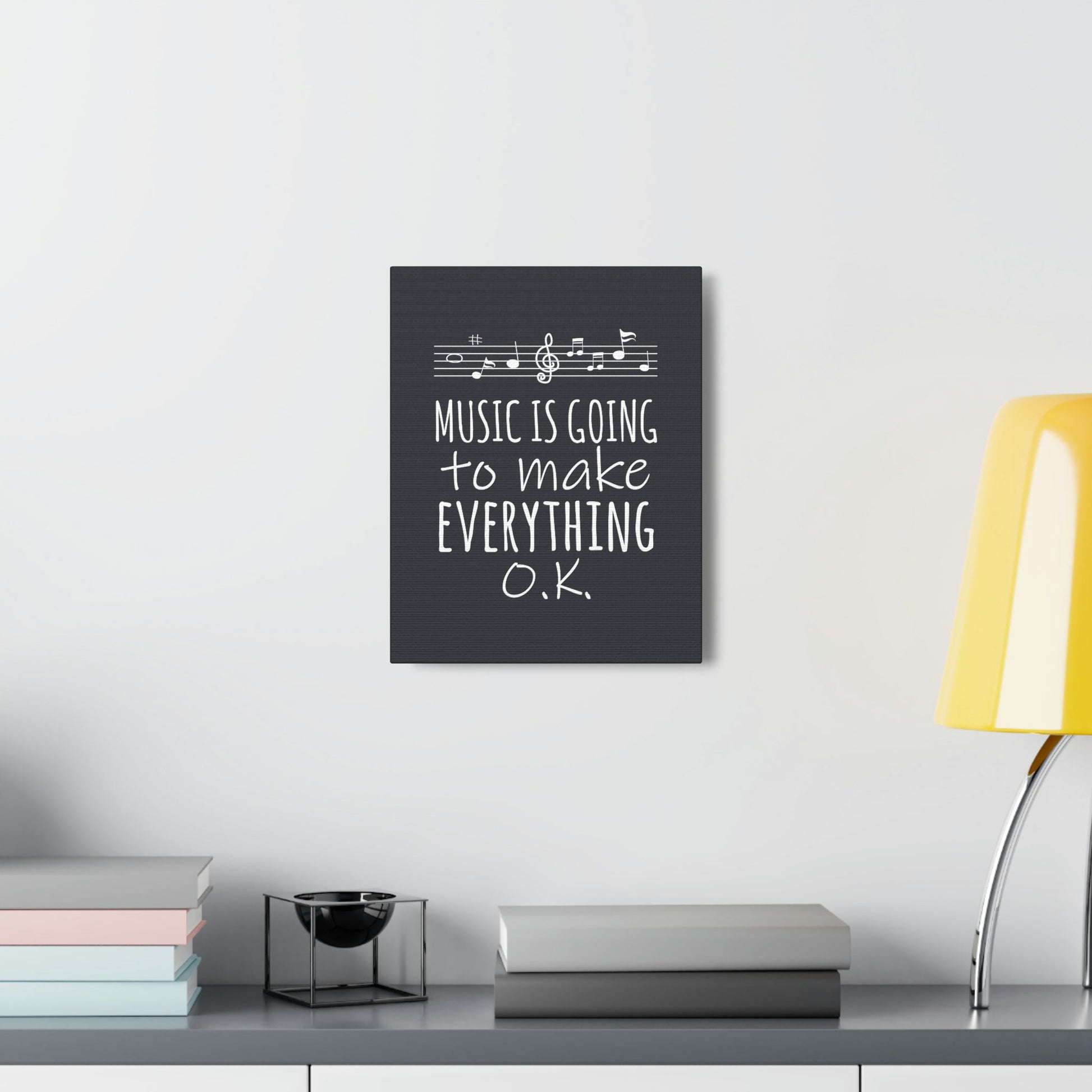 Music Is Going To Make Everything Ok Music Quotes Aesthetic Classic Art Canvas Gallery Wraps Ichaku [Perfect Gifts Selection]