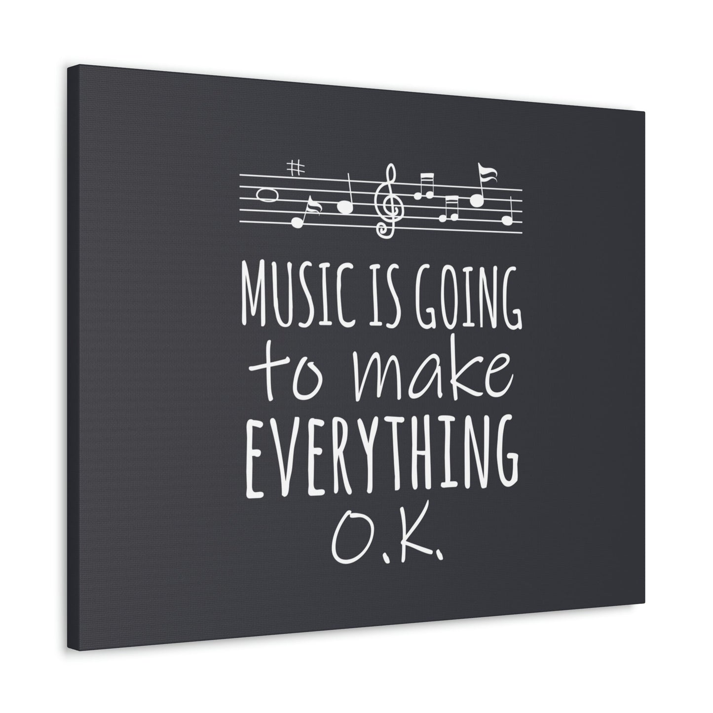 Music Is Going To Make Everything Ok Music Quotes Aesthetic Classic Art Canvas Gallery Wraps Ichaku [Perfect Gifts Selection]