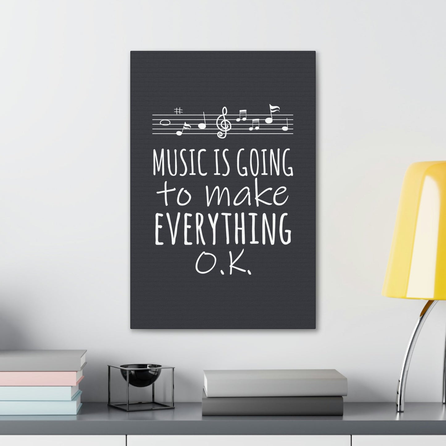 Music Is Going To Make Everything Ok Music Quotes Aesthetic Classic Art Canvas Gallery Wraps Ichaku [Perfect Gifts Selection]