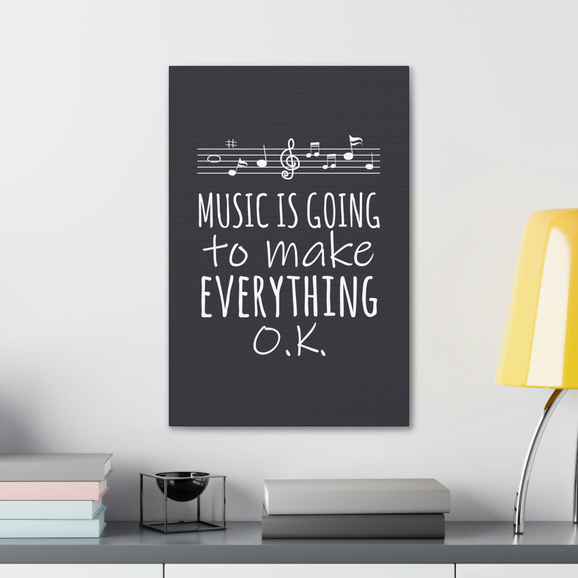 Music Is Going To Make Everything Ok Music Quotes Aesthetic Classic Art Canvas Gallery Wraps Ichaku [Perfect Gifts Selection]