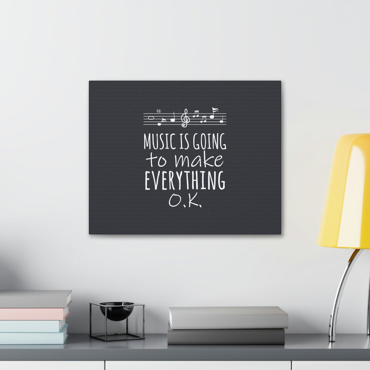 Music Is Going To Make Everything Ok Music Quotes Aesthetic Classic Art Canvas Gallery Wraps Ichaku [Perfect Gifts Selection]