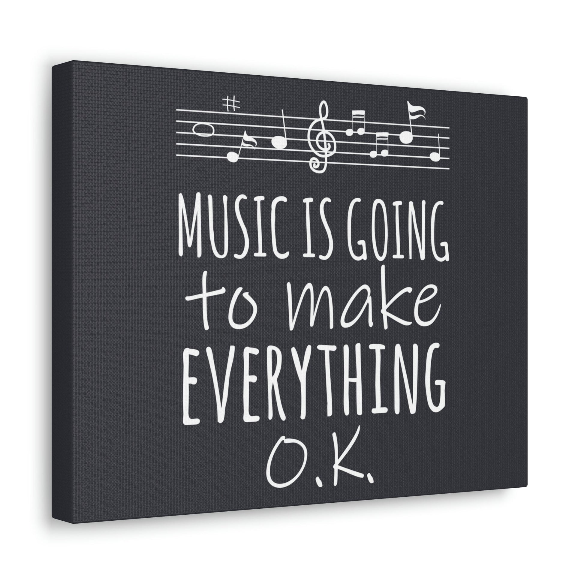 Music Is Going To Make Everything Ok Music Quotes Aesthetic Classic Art Canvas Gallery Wraps Ichaku [Perfect Gifts Selection]