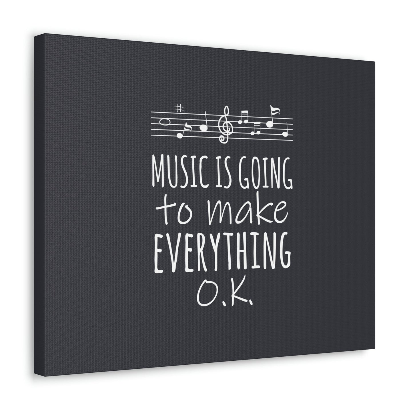 Music Is Going To Make Everything Ok Music Quotes Aesthetic Classic Art Canvas Gallery Wraps Ichaku [Perfect Gifts Selection]