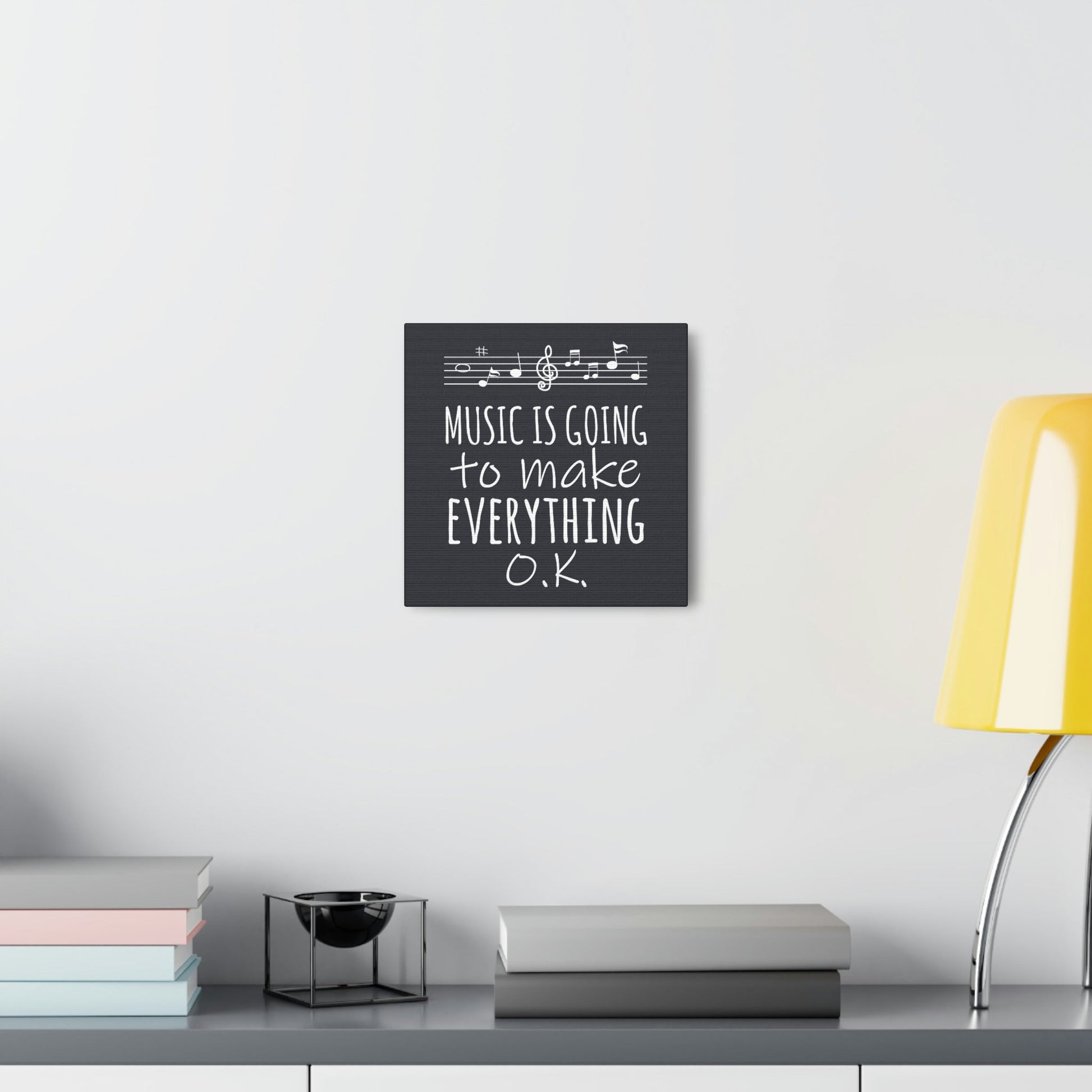 Music Is Going To Make Everything Ok Music Quotes Aesthetic Classic Art Canvas Gallery Wraps Ichaku [Perfect Gifts Selection]