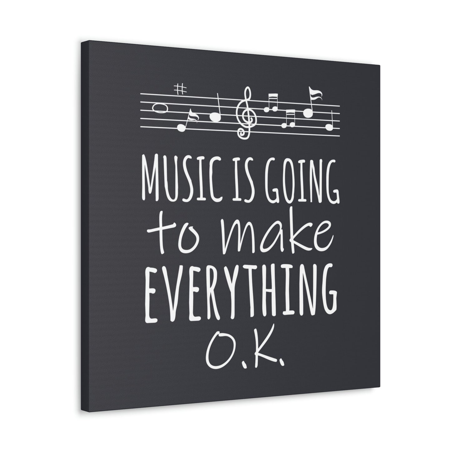 Music Is Going To Make Everything Ok Music Quotes Aesthetic Classic Art Canvas Gallery Wraps Ichaku [Perfect Gifts Selection]