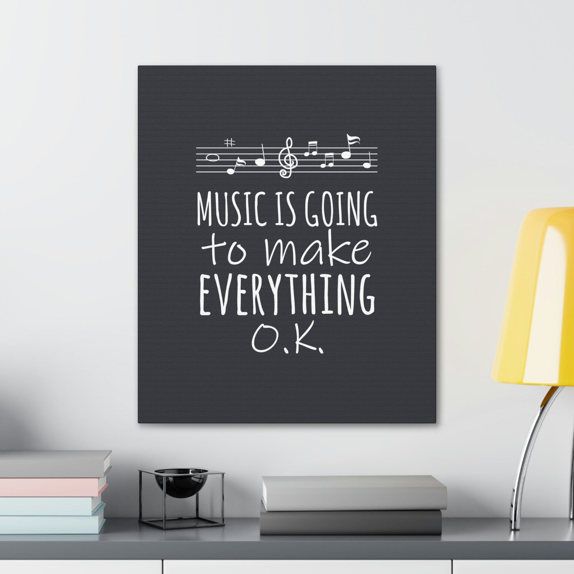 Music Is Going To Make Everything Ok Music Quotes Aesthetic Classic Art Canvas Gallery Wraps Ichaku [Perfect Gifts Selection]