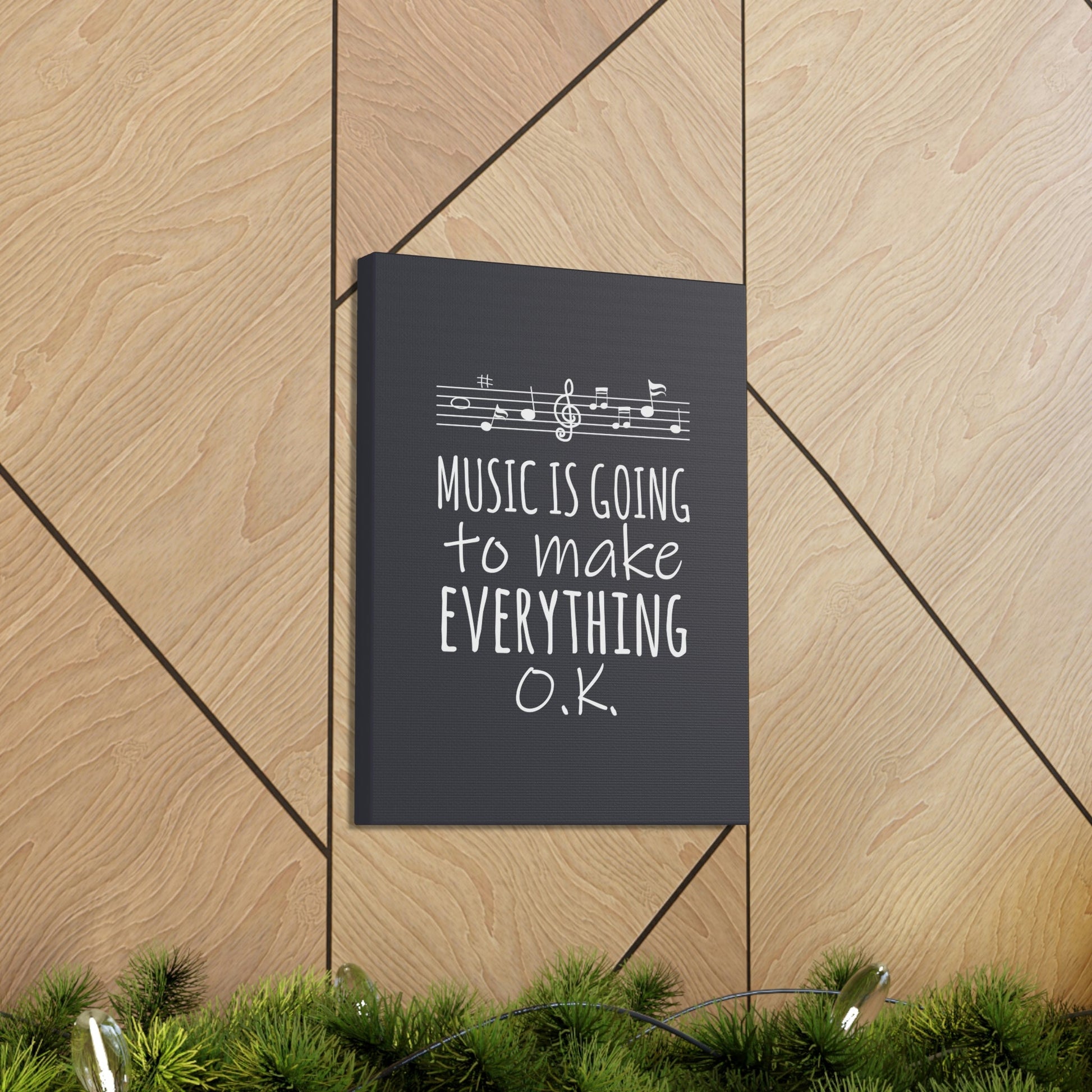 Music Is Going To Make Everything Ok Music Quotes Aesthetic Classic Art Canvas Gallery Wraps Ichaku [Perfect Gifts Selection]