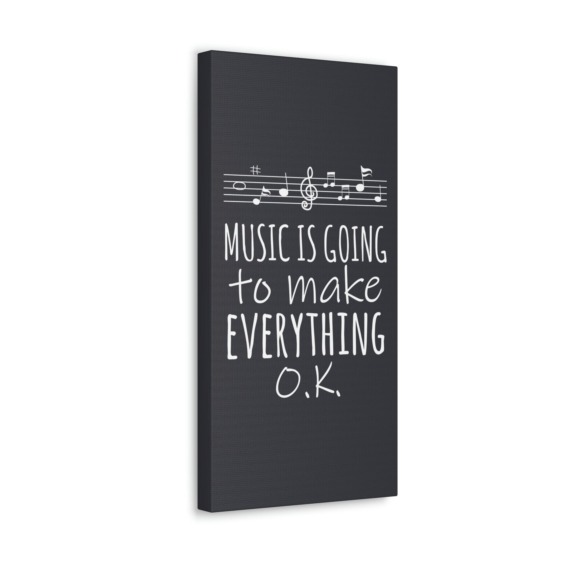 Music Is Going To Make Everything Ok Music Quotes Aesthetic Classic Art Canvas Gallery Wraps Ichaku [Perfect Gifts Selection]