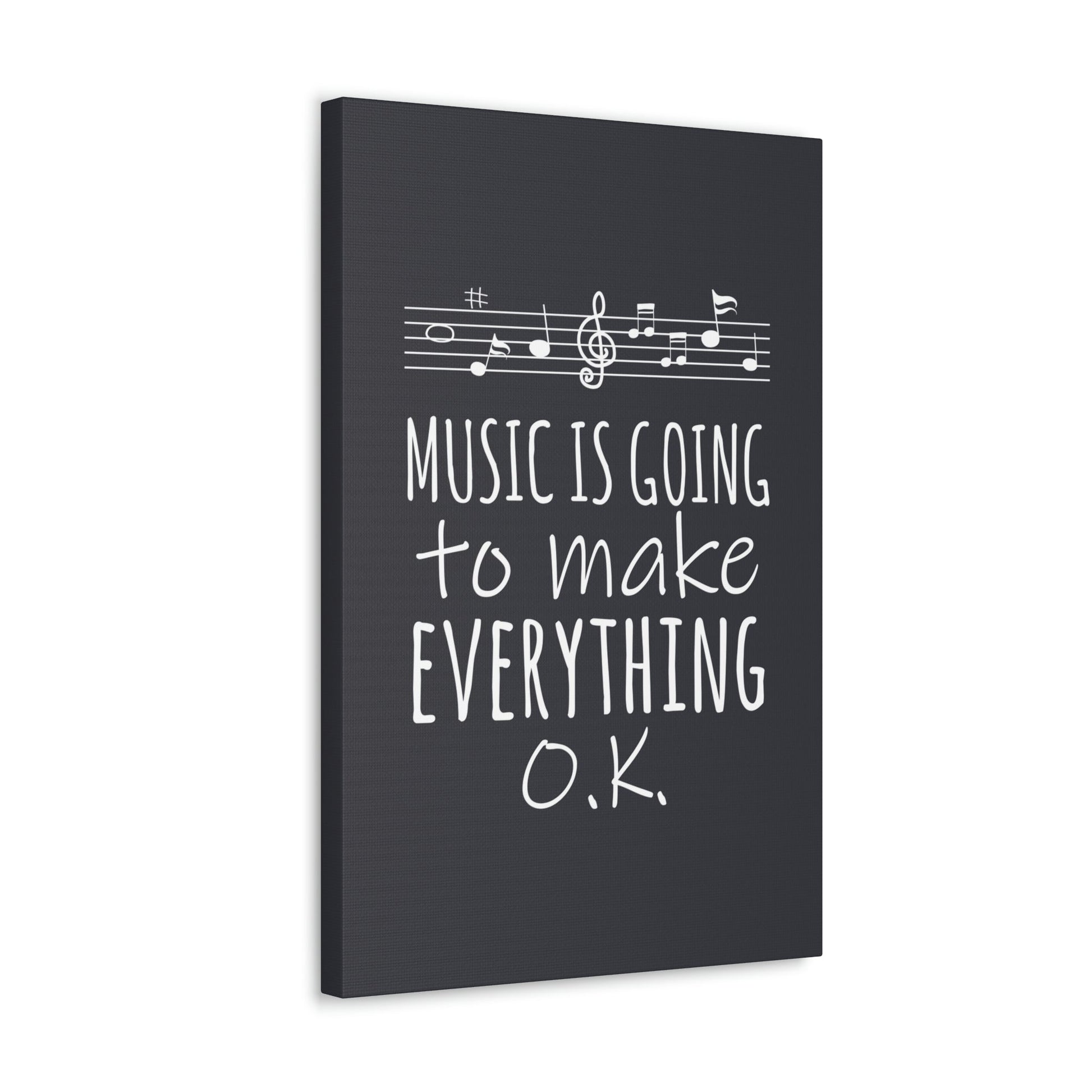 Music Is Going To Make Everything Ok Music Quotes Aesthetic Classic Art Canvas Gallery Wraps Ichaku [Perfect Gifts Selection]