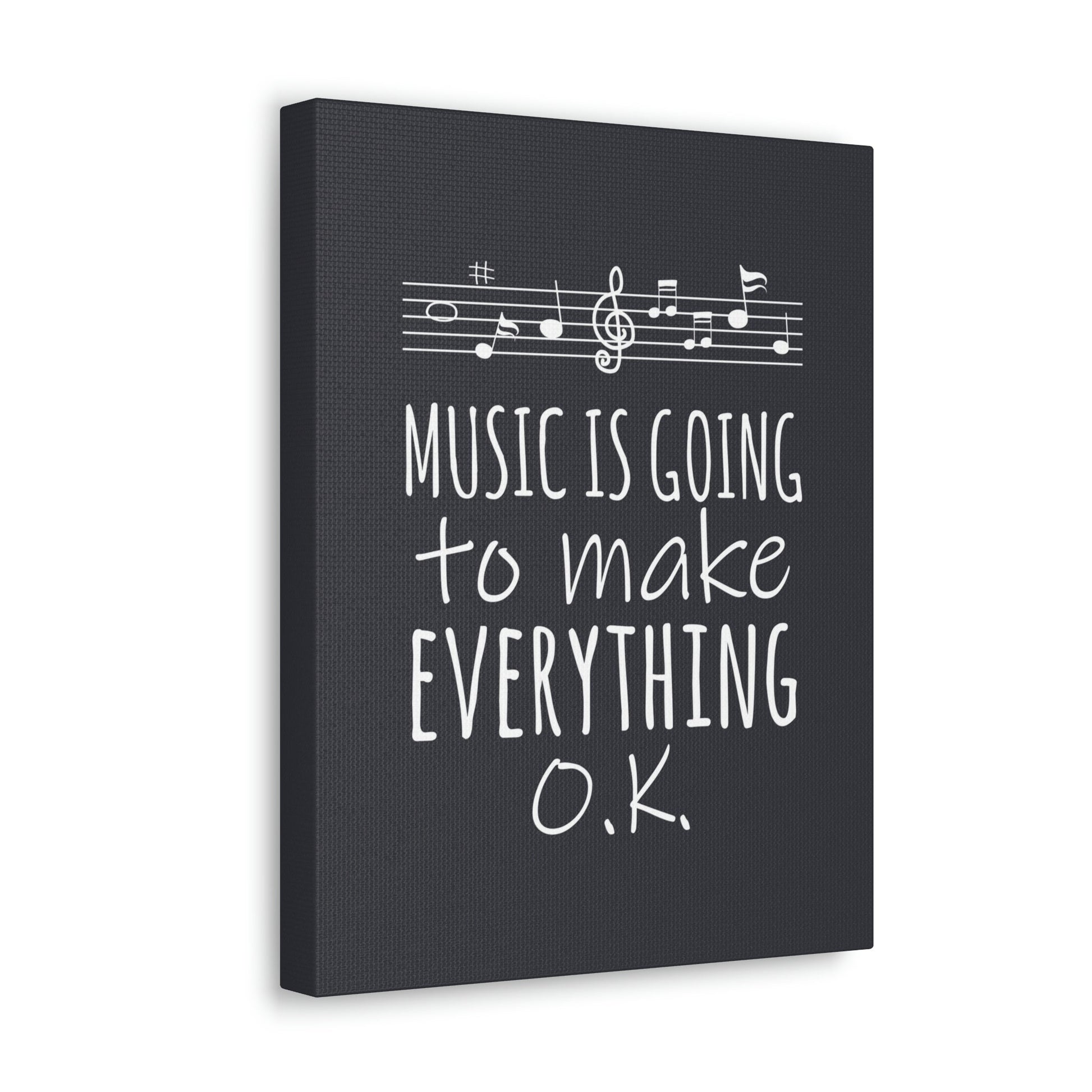 Music Is Going To Make Everything Ok Music Quotes Aesthetic Classic Art Canvas Gallery Wraps Ichaku [Perfect Gifts Selection]