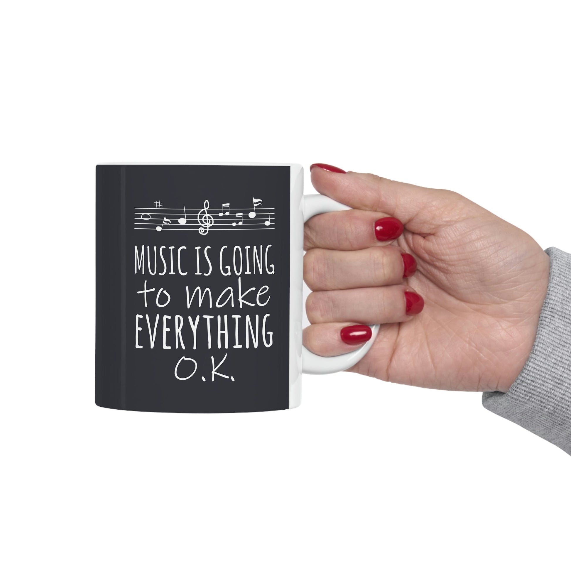 Music Is Going To Make Everything Ok Music Quotes Ceramic Mug 11oz Ichaku [Perfect Gifts Selection]