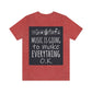 Music Is Going To Make Everything Ok Music Quotes Unisex Jersey Short Sleeve T-Shirt Ichaku [Perfect Gifts Selection]