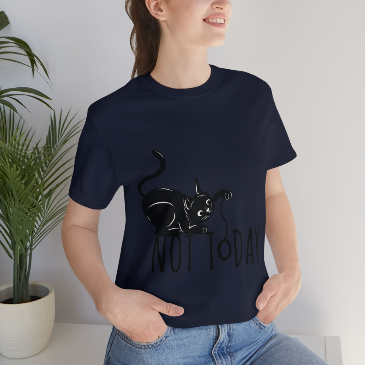 My Black Cat Said: Not Today Monochrome Slogan Unisex Jersey Short Sleeve T-Shirt Ichaku [Perfect Gifts Selection]