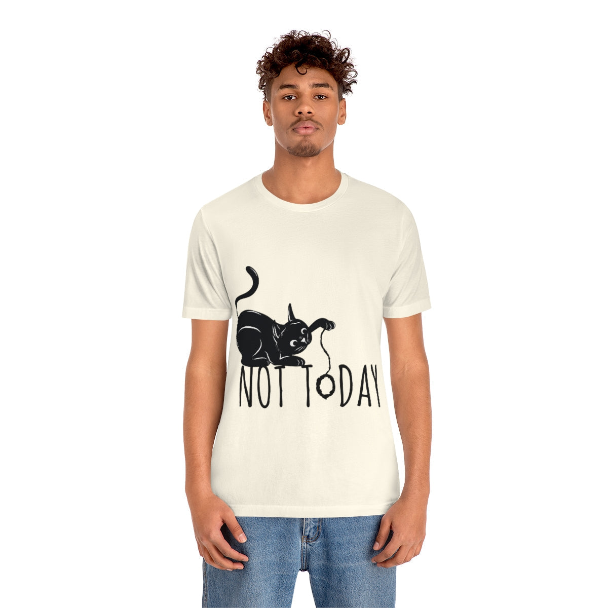 My Black Cat Said: Not Today Monochrome Slogan Unisex Jersey Short Sleeve T-Shirt Ichaku [Perfect Gifts Selection]