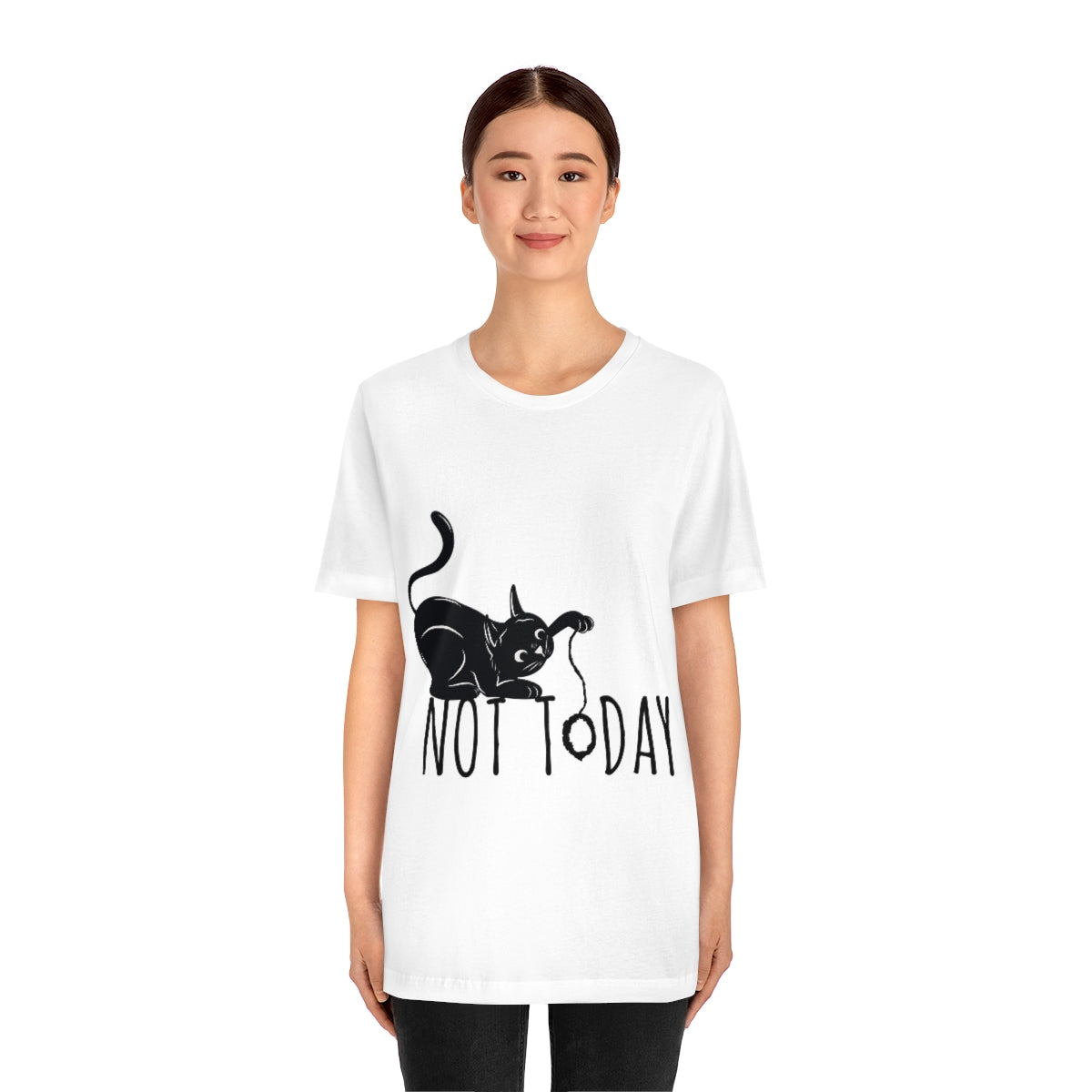 My Black Cat Said: Not Today Monochrome Slogan Unisex Jersey Short Sleeve T-Shirt Ichaku [Perfect Gifts Selection]