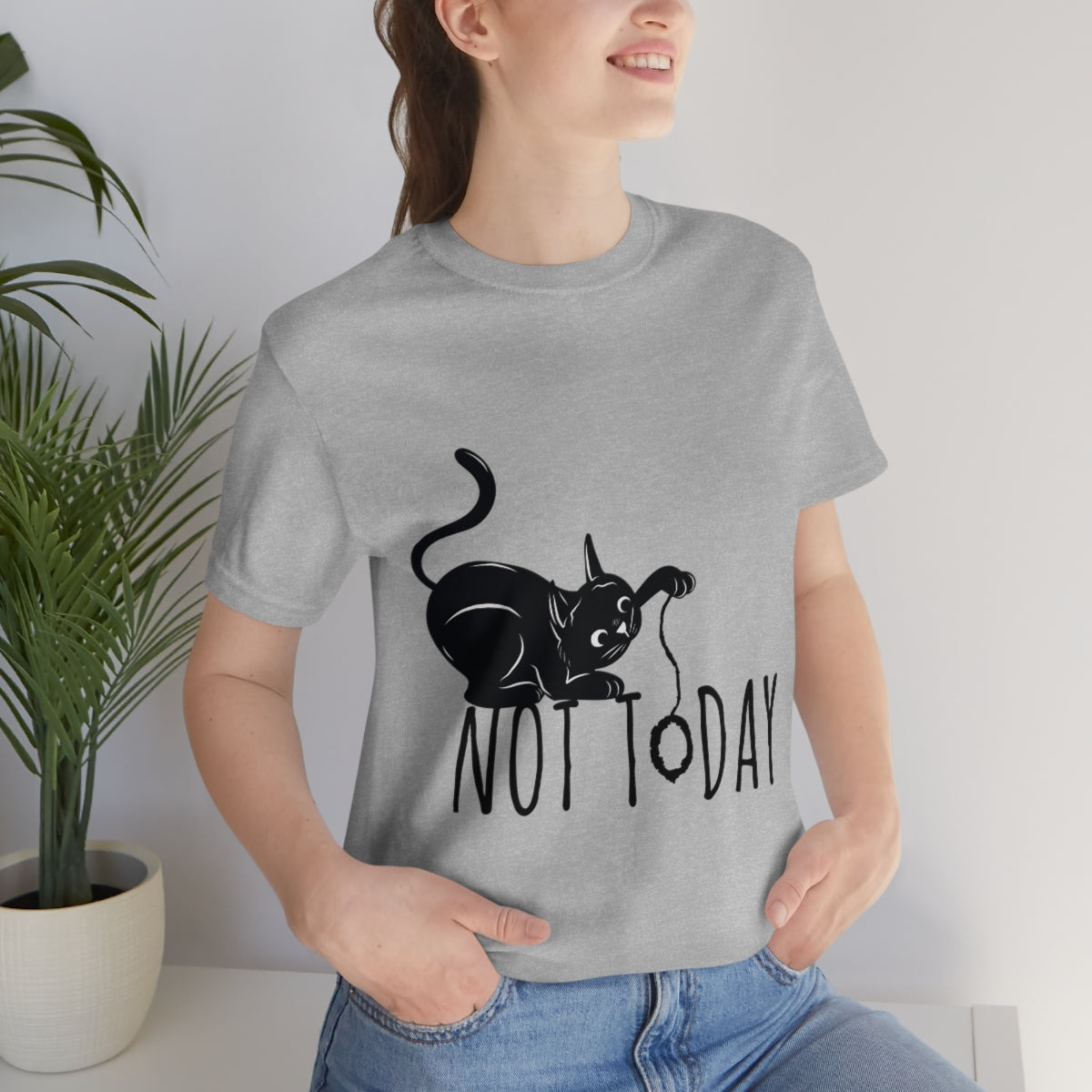 My Black Cat Said: Not Today Monochrome Slogan Unisex Jersey Short Sleeve T-Shirt Ichaku [Perfect Gifts Selection]