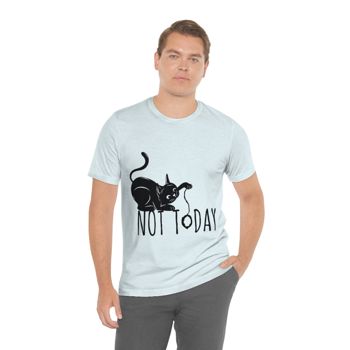 My Black Cat Said: Not Today Monochrome Slogan Unisex Jersey Short Sleeve T-Shirt Ichaku [Perfect Gifts Selection]