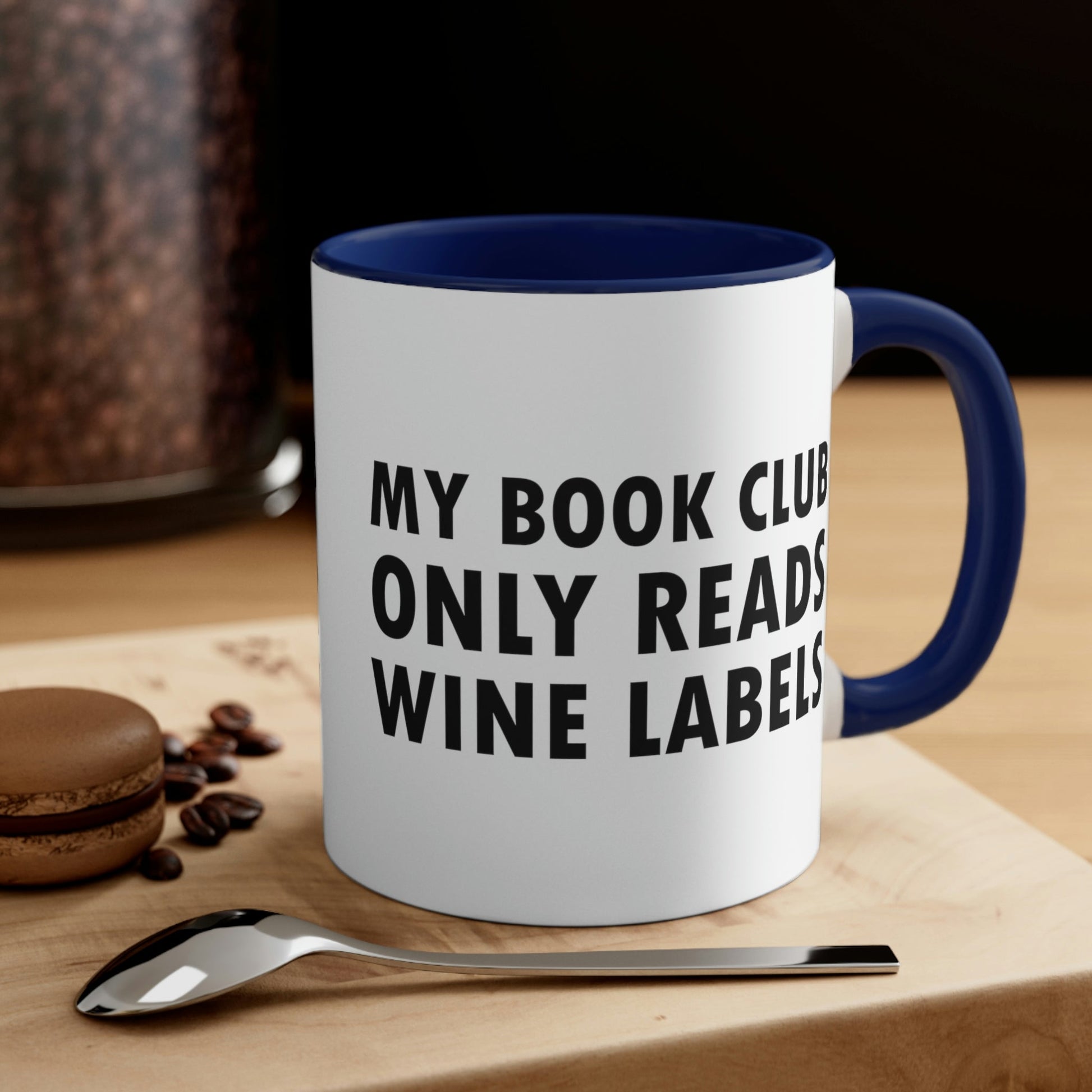 My Book Club Only Reads Wine Labels Bar Lovers Accent Coffee Mug 11oz Ichaku [Perfect Gifts Selection]