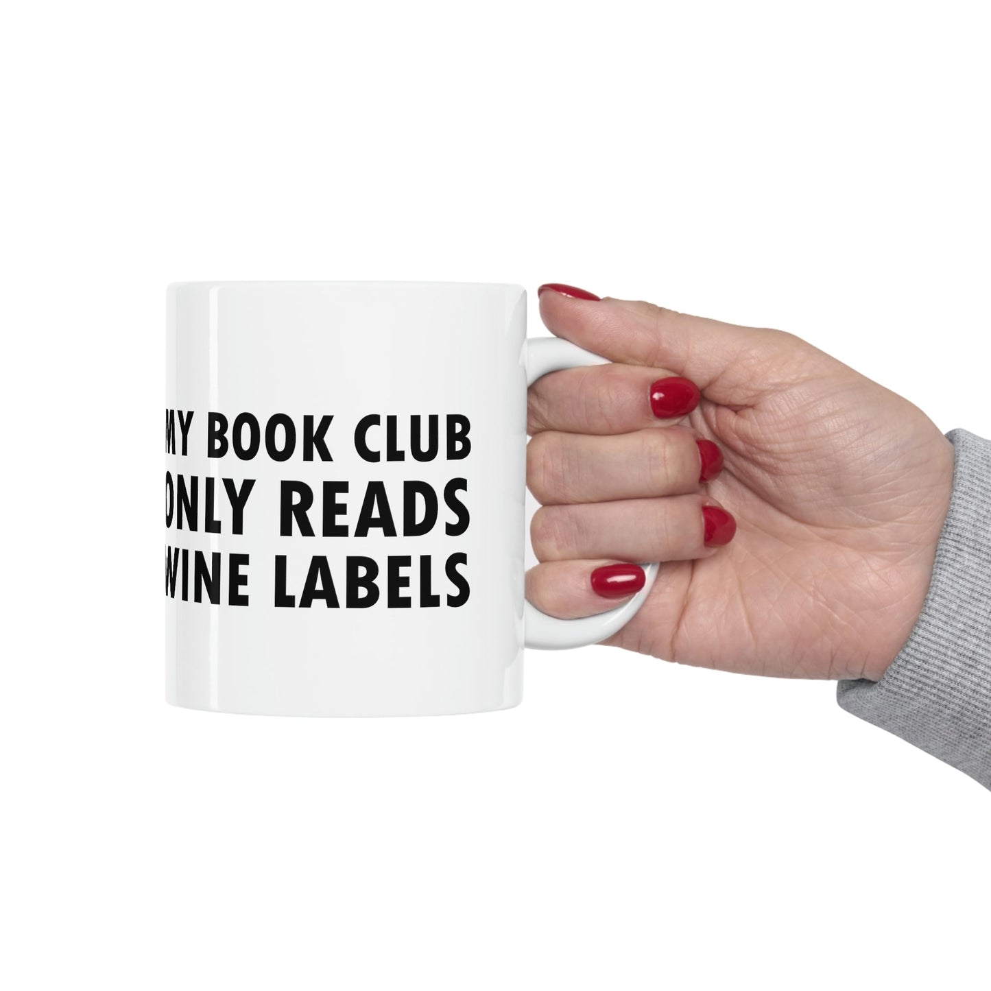 My Book Club Only Reads Wine Labels Bar Lovers Ceramic Mug 11oz Ichaku [Perfect Gifts Selection]