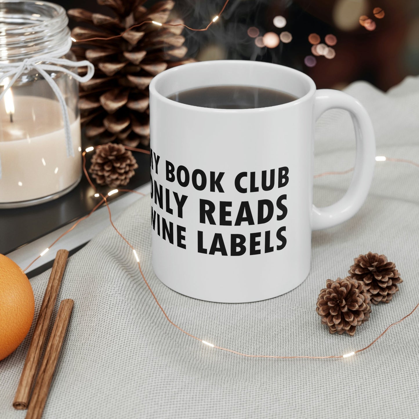 My Book Club Only Reads Wine Labels Bar Lovers Ceramic Mug 11oz Ichaku [Perfect Gifts Selection]