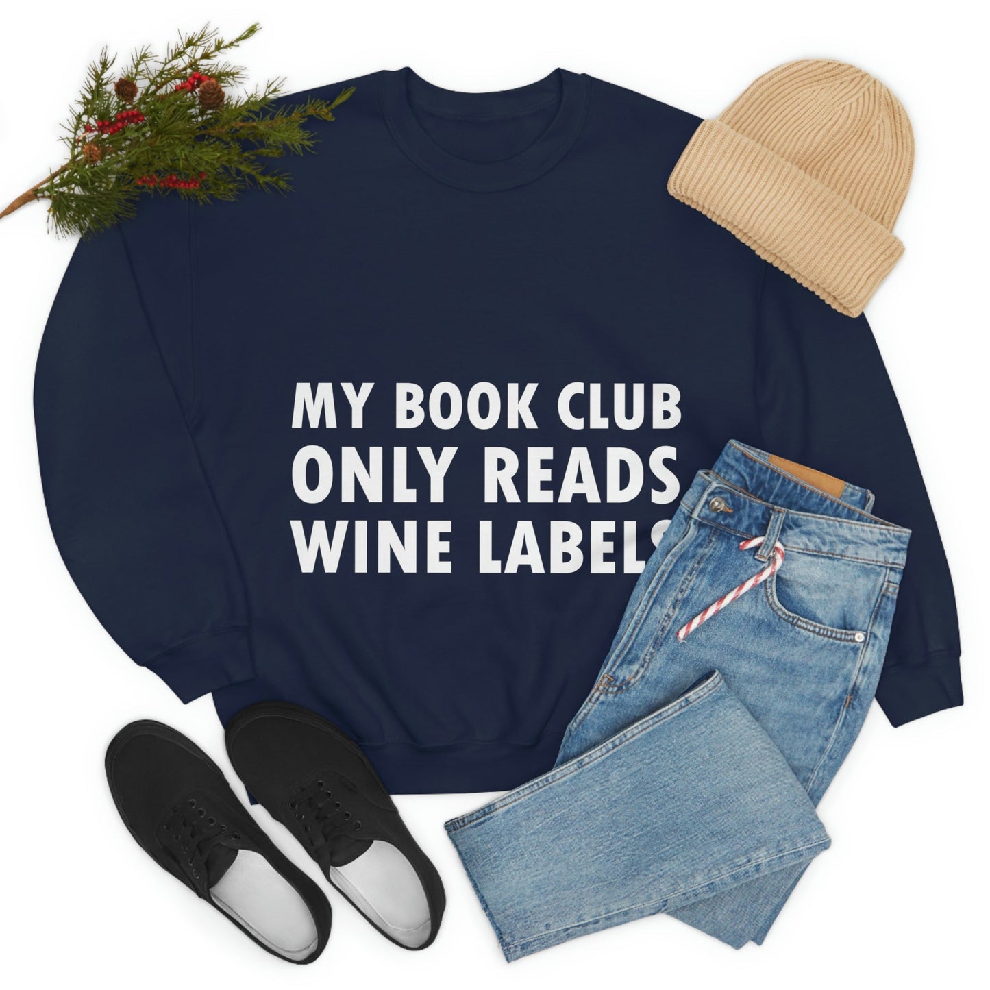 My Book Club Only Reads Wine Labels Bar Lovers Slogans Unisex Heavy Blend™ Crewneck Sweatshirt Ichaku [Perfect Gifts Selection]