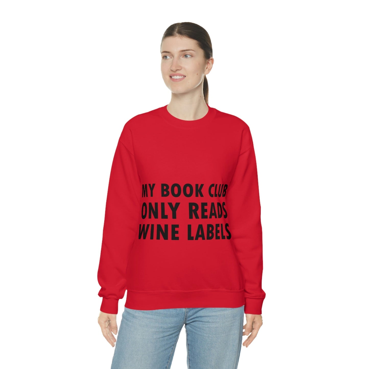 My Book Club Only Reads Wine Labels Bar Lovers Slogans Unisex Heavy Blend™ Crewneck Sweatshirt Ichaku [Perfect Gifts Selection]