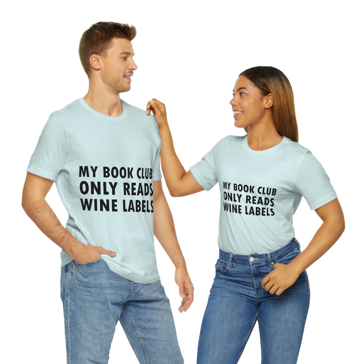 My Book Club Only Reads Wine Labels Bar Lovers Slogans Unisex Jersey Short Sleeve T-Shirt Ichaku [Perfect Gifts Selection]