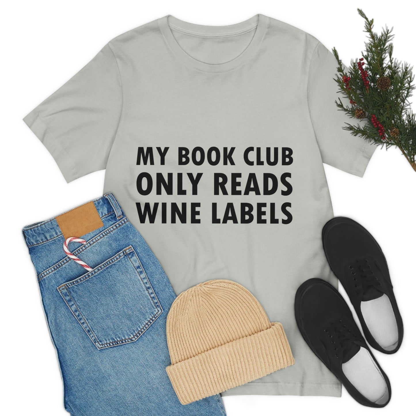 My Book Club Only Reads Wine Labels Bar Lovers Slogans Unisex Jersey Short Sleeve T-Shirt Ichaku [Perfect Gifts Selection]