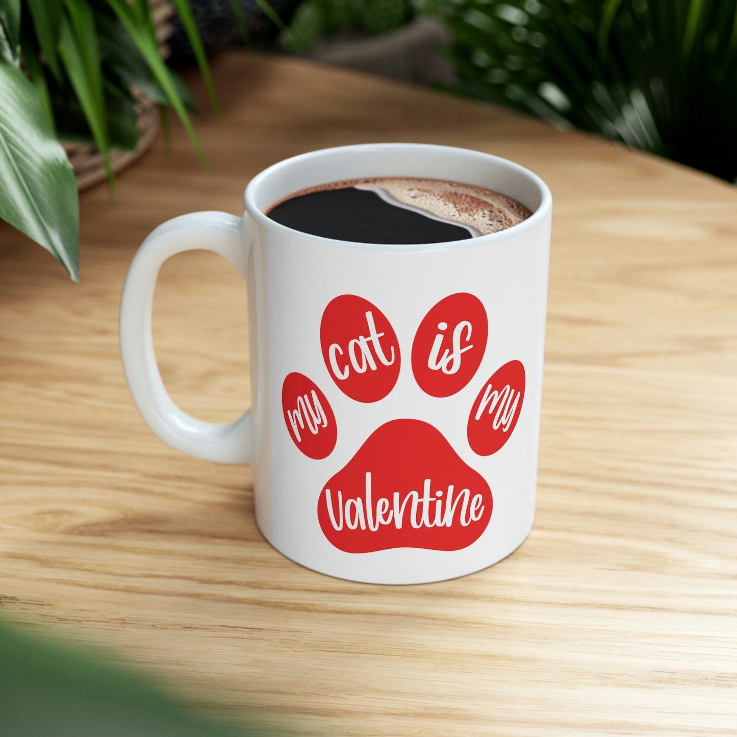 My Cat is My Valentine Cats Valentines Day Ceramic Mug 11oz Ichaku [Perfect Gifts Selection]