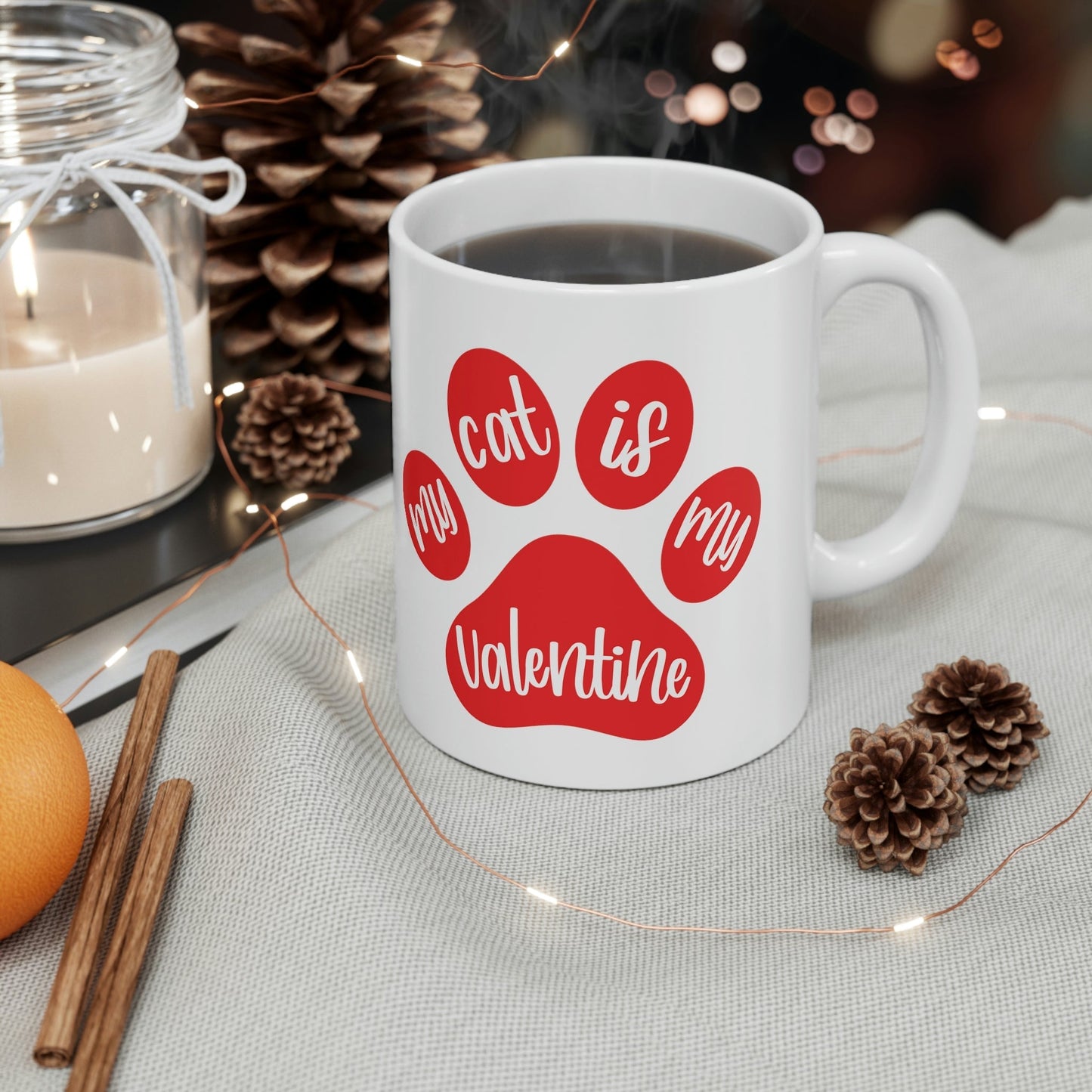 My Cat is My Valentine Cats Valentines Day Ceramic Mug 11oz Ichaku [Perfect Gifts Selection]