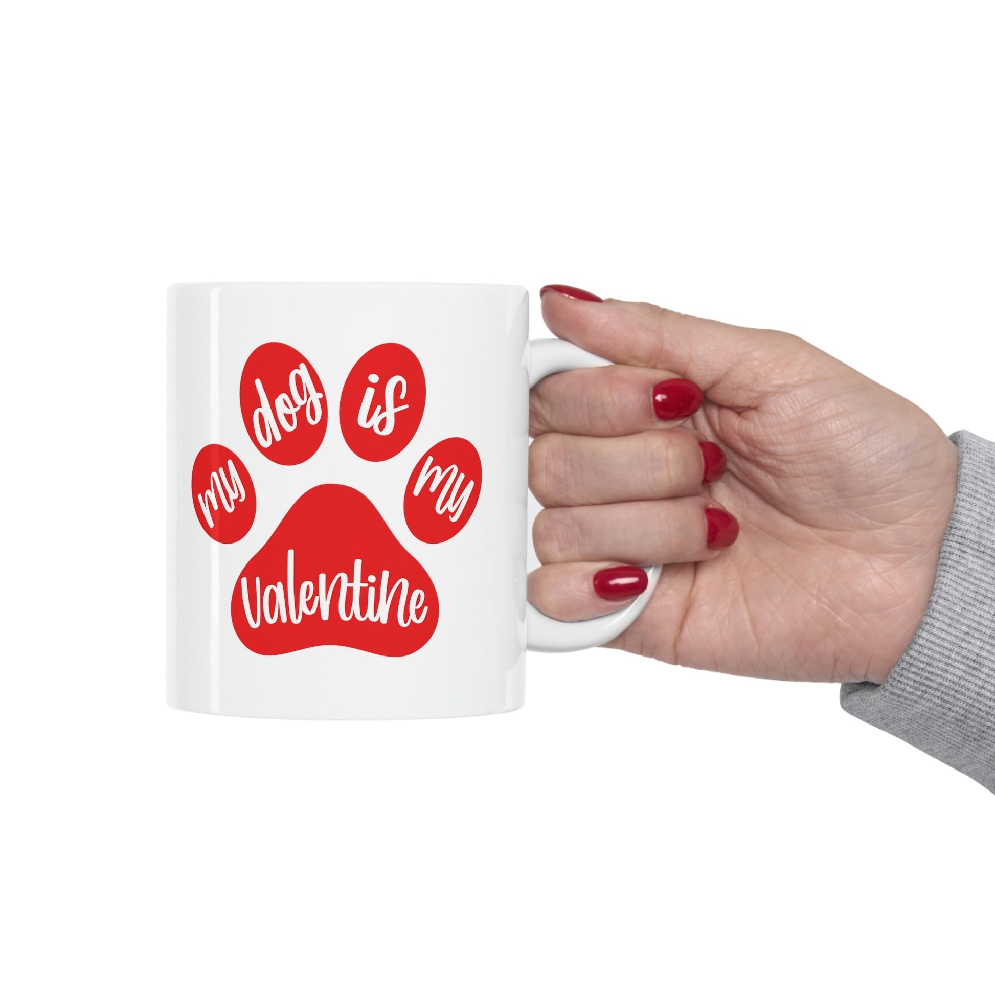 My Dog is My Valentine Dogs Lovers Quotes Ceramic Mug 11oz Ichaku [Perfect Gifts Selection]